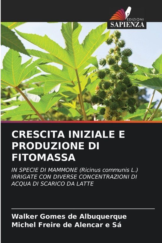CRESCITA OmniScriptum SRL Crescita Iniziale E Produzione Di Fitomassa