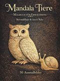 Mandala Tiere: Malbuch für Erwachsene – Stressabbau & innere Ruhe