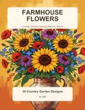 Farmhouse Flowers and Herbs Coloring Book for Adults