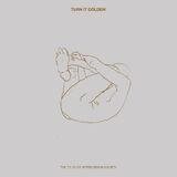 Music&Words The T.S. Eliot Appreciation Society - Turn It Golden! (CD)