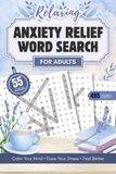 Relaxing Anxiety Relief Word Search for Adults
