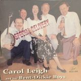 Sonic Rendezvous Carol Leigh & Her Bent-Dickie Boys - Special Delivery (CD)