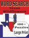 Texas Wildflowers Word Search Book - Large Print