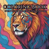 Wildly Relaxing: An Adult Animal Coloring Book