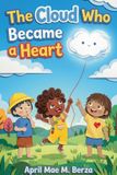 The Libri GmbH The Cloud Who Became a Heart Paperback