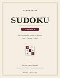 Large Print Sudoku: Volume 3 — 100 New Puzzles for Adults & Seniors | Easy to Hard, Big Print Logic Games with Solutions