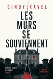 LES Independently Published Les Murs Se Souviennent Paperback