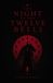 The Independently Published The Night of the Twelve Bells Paperback