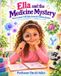 Ella Libri GmbH Ella and the Medicine Mystery