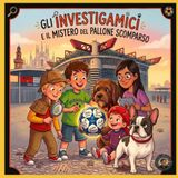 Il Mistero del Pallone Scomparso: Un’indagine degli Investigamici a Milano!