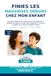 FINIES LES MAUVAISES ODEURS CHEZ MON ENFANT: Le guide pratique pour comprendre la transpiration, éliminer les odeurs et aider votre enfant de 7 à 14 ... d’hygiène simple — sans honte ni conflits