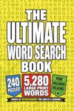 The Ultimate Word Search Book: 240 Large Print Puzzles with 5,280 Words, Varied Themes, and Travel-Size Fun for Adults and Seniors