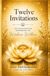 Twelve Invitations: A Gentle Journey Home to Yourself