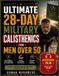 Ultimate 28-Day Military Calisthenics for Men Over 50