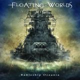 Floating Worlds Battleship Oceania