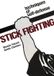 Stick Bol Stick Fighting Paperback