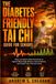 The Diabetes-Friendly Tai Chi Guide for Seniors