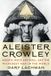 Aleister Penguin Random House Ireland Aleister Crowley: Magick, Rock and Roll, and the Wickedest Man in the World