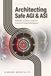 PROTECTION GATEWAY: Architecting Safe AGI & ASI: Stability, Control, and the Future of Superintelligence