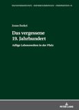 Das Peter Lang Das vergessene 19. Jahrhundert Hardcover 582 pagina's