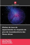 Efeitos Edicoes Nosso Conhecimento Efeitos da taxa de aquecimento na resposta de pico de incandescência das fibras óticas Paperback