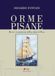 Orme pisane. Breve cronistoria della città di Pisa