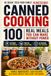 Canned Cooking Canned Cooking: The Survival Kitchen