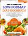 Das ultimative Low-FODMAP-Diät-Kochbuch