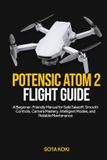 Potensic Atom 2 Flight Guide
