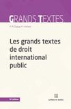 Les grands textes de droit international public. 12e éd.