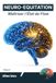 NEURO-EQUITATION Maîtriser l'État de Flow: Neurosciences et routine mentale pour une performance d'excellence en compétition. (Tome 3)