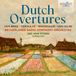 Brilliant Classics Dutch Overtures: Van Bree, Verhulst, Wagenaar, Van Gilse (CD)