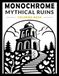 MONOCHROME MYTHICAL RUINS: A One-Color Coloring Book Adventure Through Ancient Temples, Forgotten Castles, Hidden Shrines, Gothic Ruins & Fantasy Landscapes