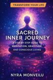 Sacred Independently Published Sacred Inner Journey Paperback