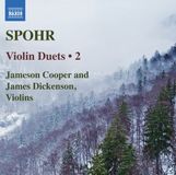 Outhere Naxos Jameson Cooper, James Dickenson - Spohr: Violin Duets, Vol. 2 (CD)