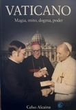 Vaticano: Magia, mito, dogma, poder: 25
