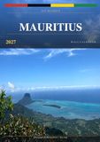 Mauritius 2027 Wall Calendar: Discover the Beauty of Mauritius Through 12 Stunning Original Photographs