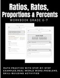 Ratios, Rates, Proportions & Percents Workbook Grade 6-7