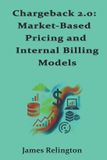 Chargeback Independently Published Chargeback 2.0 Paperback