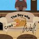 The Boy Who Cried Wolf: Cute Aesop Fable for Kids or English as a Second Language Learners