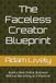 The Faceless Creator Blueprint: Build a Real Online Business Without Becoming an Influencer