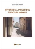 Intorno al museo del fuoco di Novoli