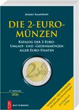 Die Battenberg Die 2-Euro-Münzen: Katalog der 2-Euro-Umlauf- und -Gedenkmünzen aller Euro-Staaten