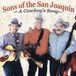Sons Of The San Joaquin A Cowboy's Song