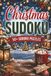 Christmas Sudoku: 50+ Festive Sudoku Puzzles for Relaxing Holiday Fun