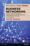 Financial FT Guide To Business Networking 2Nd