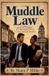 Muddle Law Paperback