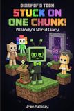 Diary of a Toon Book 7 - Stuck on One Chunk: A Funny, Spooky Mascot Adventure for Kids 9–12