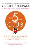 The HarperCollins Publishers The 5 AM Club