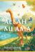 ALLAH MI AMA: Un libro sul Creatore per i piccoli cuori